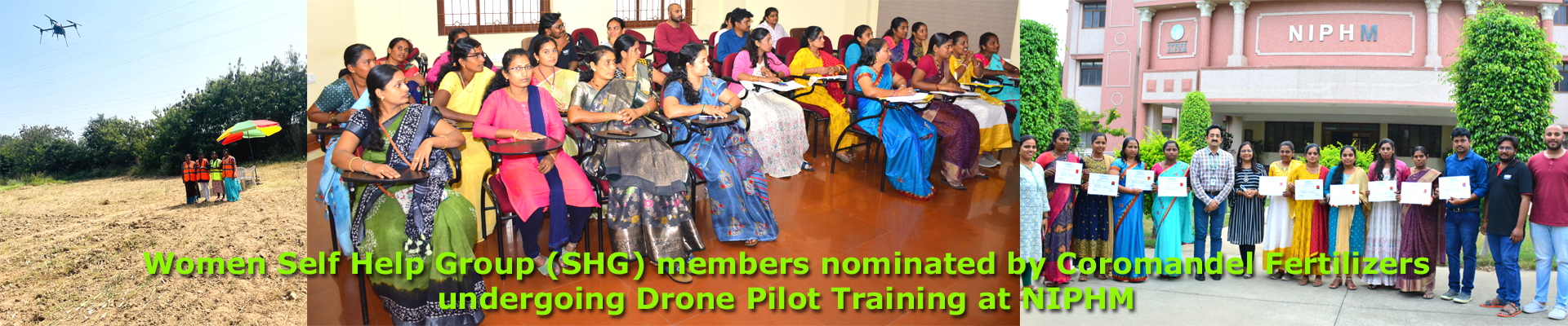 Women Self Help Group (SHG) members nominated by Coromandel Fertilizers undergoing Drone Pilot Training at NIPHM